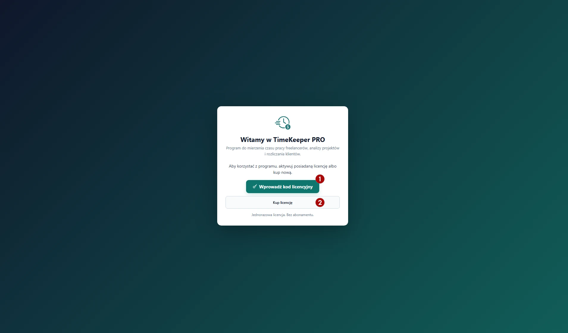 Ekran aktywacji TimeKeeper PRO z polami Wprowadź kod licencyjny i Kup licencję